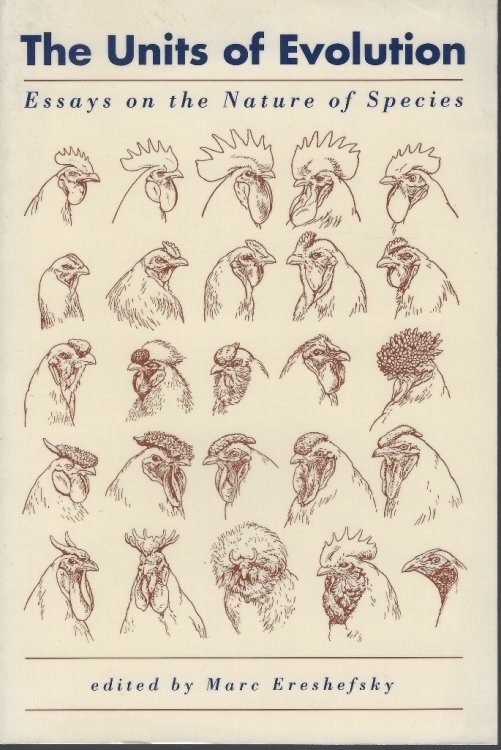 Image for The Units of Evolution - Essays on the nature of species The Units of Evolution - Essays on the nature of species