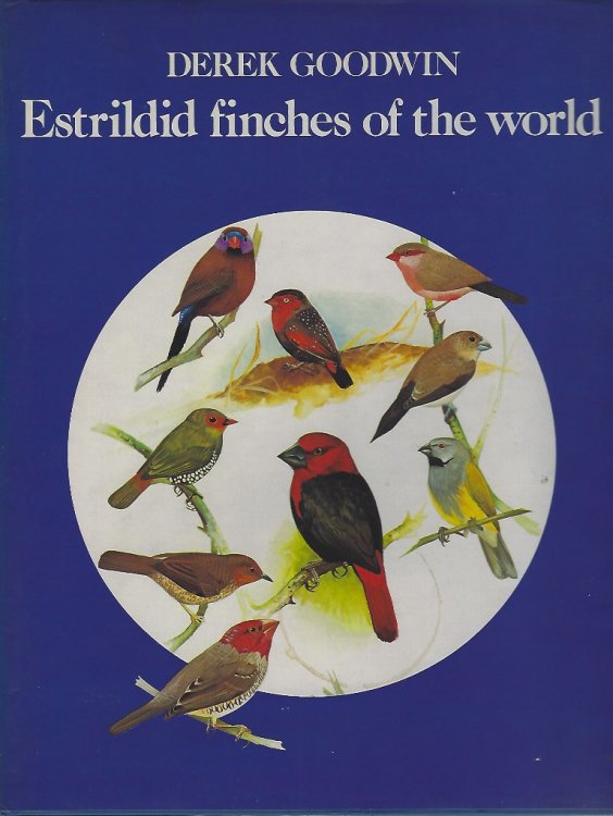Estreldid Finches of the World