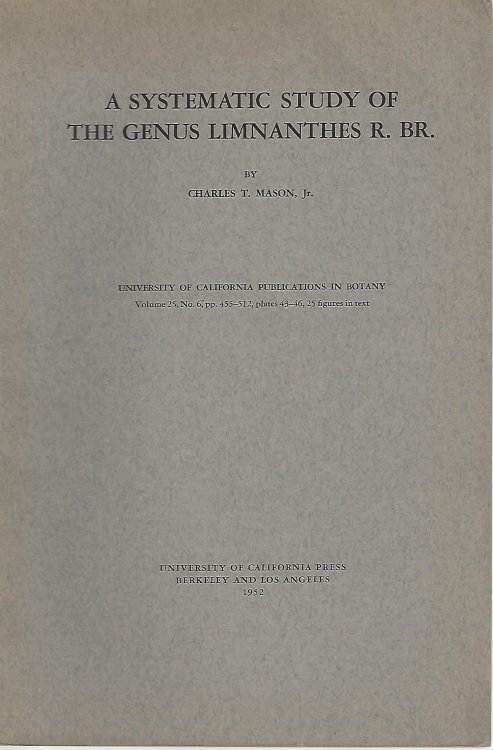 Image for A Systematic Study of the Genus Limnanthes A Systematic Study of the Genus Limnanthes