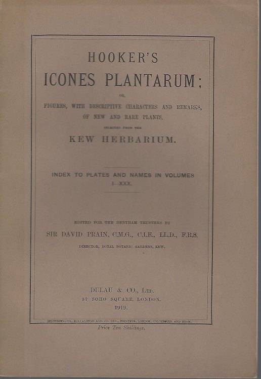 Image for Hooker's Icones Plantarum. Index to Plates and Names in Volumes I - XXX Hooker's Icones Plantarum. Index to Plates and Names in Volumes I - XXX