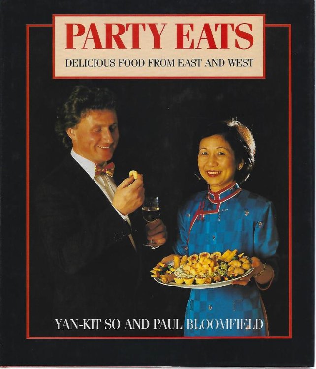 Party Eats: Delicious Food from East and West