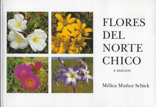Image for Flores del Norte Chico Flores del Norte Chico