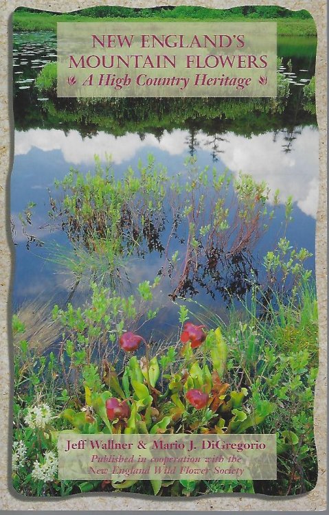 Image for New England's Mountain Flowers : A High Country Heritage New England's Mountain Flowers : A High Country Heritage