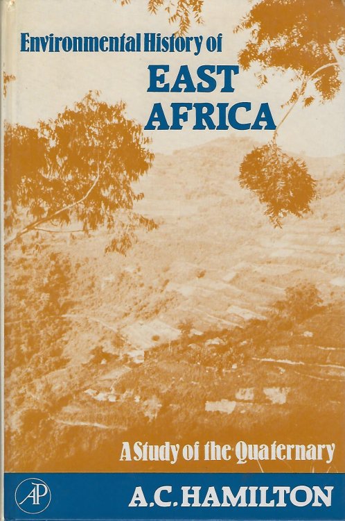 Image for Environmental History of East Africa: A Study of the Quaternary Environmental History of East Africa: A Study of the Quaternary