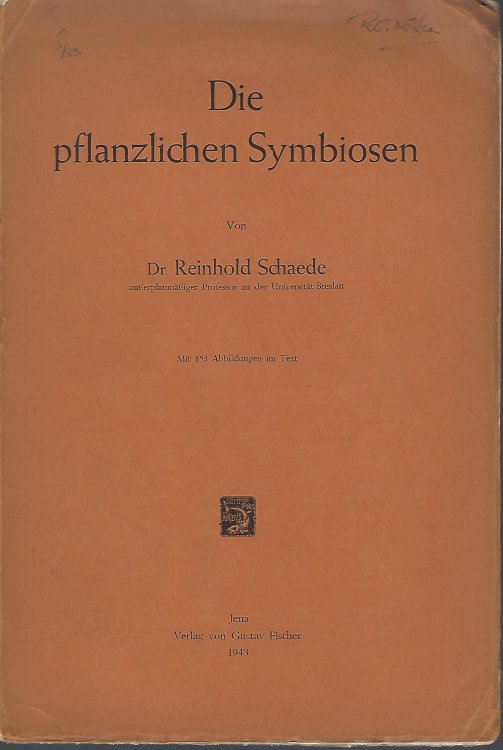 Image for Die Pflanzlichen Symbiosen Die Pflanzlichen Symbiosen