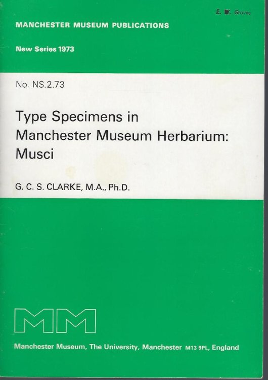Image for Type Specimens in Manchester Museum Herbarium : Musci. Type Specimens in Manchester Museum Herbarium : Musci.