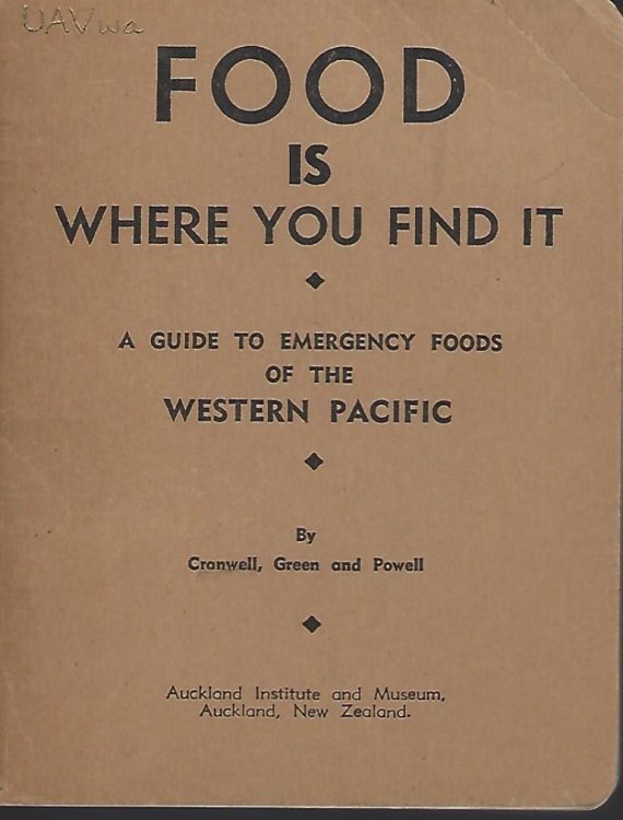 Image for Food is Where You Find It - a guide to emergency foods of the Western Pacific Food is Where You Find It - a guide to emergency foods of the Western Pacific