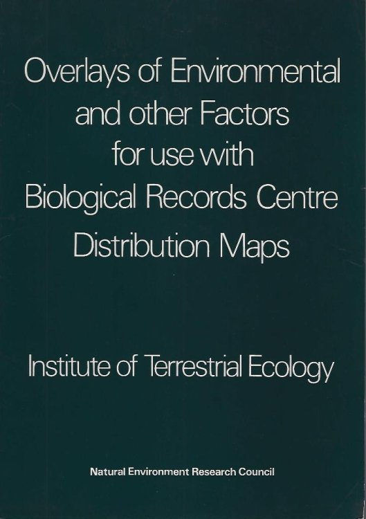 Image for Overlays of Environmental and other Factors for use with Biological Record Centre Distribution Maps Overlays of Environmental and other Factors for use with Biological Record Centre Distribution Maps