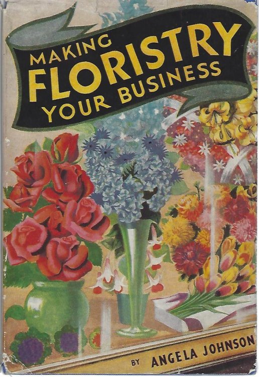 Image for Making Floristry Your Business Making Floristry Your Business