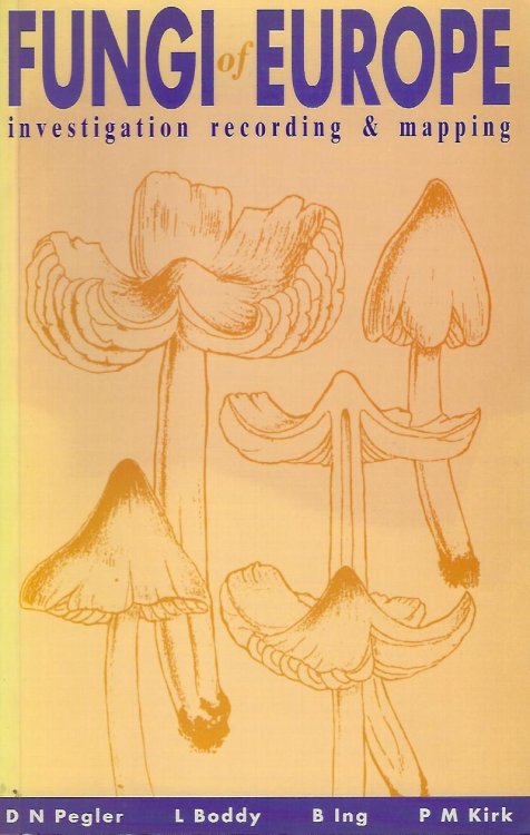 Fungi of Europe - Investigating, Recording (Mapping) and Conservation