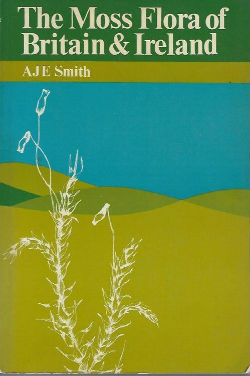 Image for The Moss Flora of Britain and Ireland The Moss Flora of Britain and Ireland