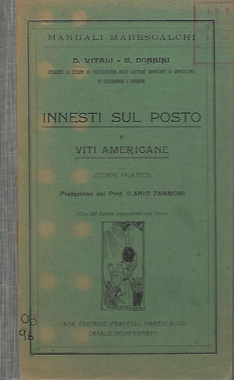 Innesti sul Posto e Viti Americane