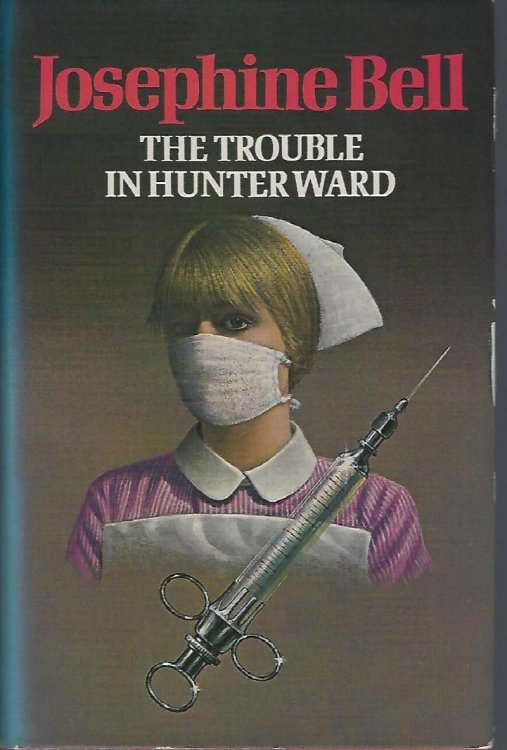 Image for The Trouble in Hunter Ward The Trouble in Hunter Ward