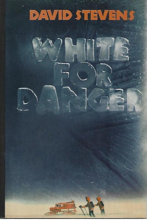Image for White for Danger White for Danger