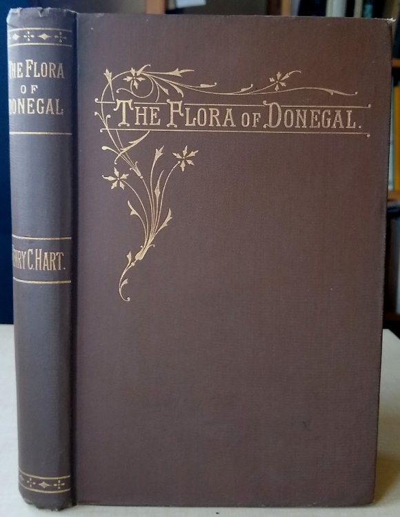 Flora of the County Donegal, or List of the Flowering Plants and Ferns with their localities and distribution