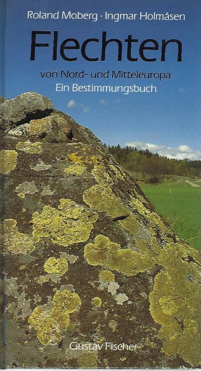 Image for Flechten von Nord- und Mitteleuropa. Ein Bestimmungsbuch Flechten von Nord- und Mitteleuropa. Ein Bestimmungsbuch