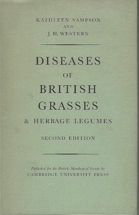Image for Diseases of British Grasses & Herbage Legumes Diseases of British Grasses & Herbage Legumes