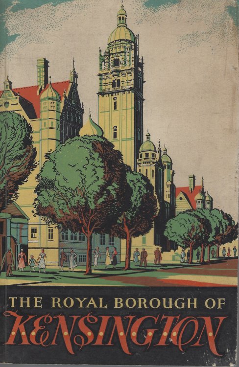 Image for The Royal Borough of Kensington The Royal Borough of Kensington