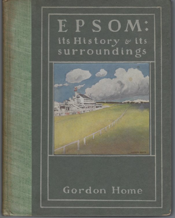 Image for Epsom : its History & its Surroundings Epsom : its History & its Surroundings