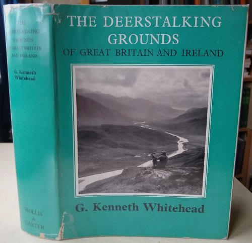 Image for The Deerstalking Grounds of Great Britain and Ireland The Deerstalking Grounds of Great Britain and Ireland