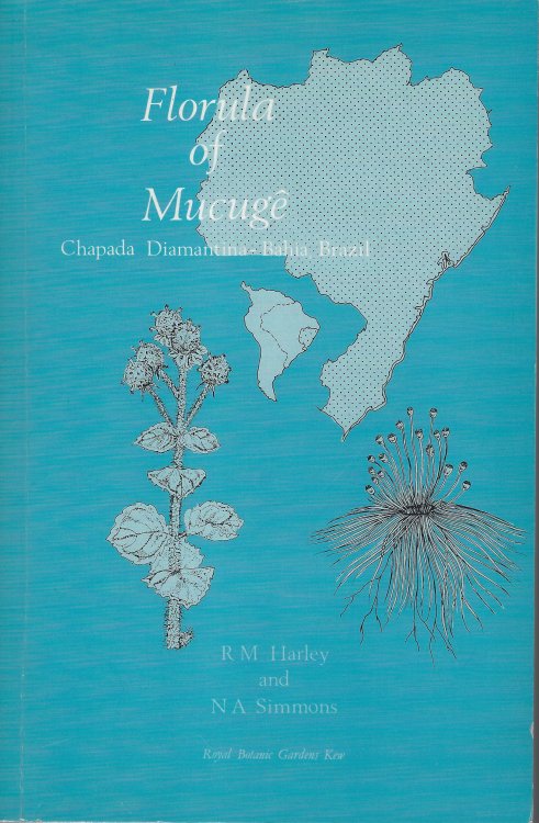 Image for Florula of Mucuge, Chapada Diamantina, Bahia, Brazil - a descriptive check-list of a campo rupestre area Florula of Mucuge, Chapada Diamantina, Bahia, Brazil - a descriptive check-list of a campo rupestre area