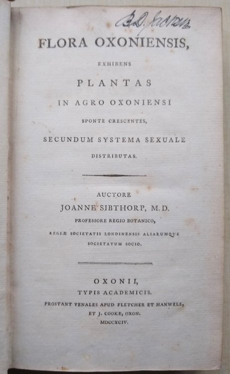 Flora Oxoniensis, exhibens plantas in agro Oxoniensi sponte crescentes, secundum systema sexuale distributas