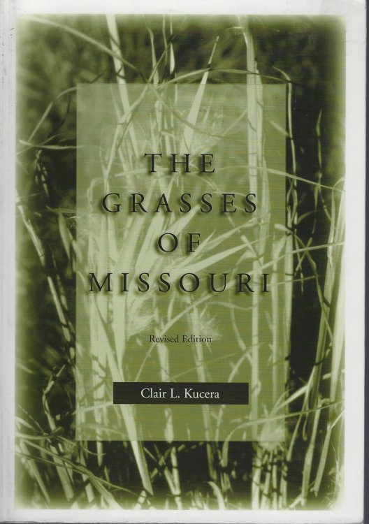 Image for The Grasses of Missouri The Grasses of Missouri
