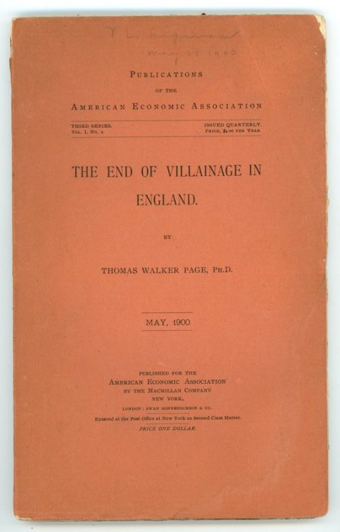 The End of Villainage in England (Publications of the American Economic Association, Third Series, Volume I, No. 2, May 1900)