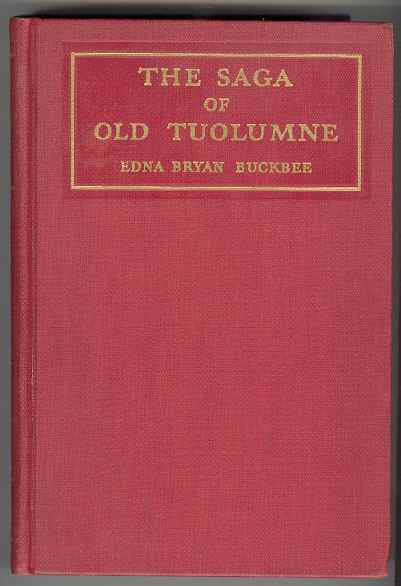 Image for The Saga of Old Tuolumne The Saga of Old Tuolumne