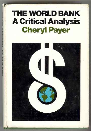 Image for THE WORLD BANK A Critical Analysis THE WORLD BANK A Critical Analysis