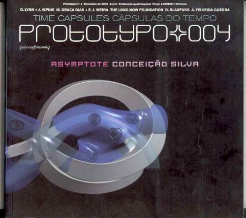 Image for Prototypo 004 Novembro 2000 Ano II (Time Capsules / Capsulas do Tempo, Asymptote / Conceicao Silva) Prototypo 004 Novembro 2000 Ano II (Time Capsules / Capsulas do Tempo, Asymptote / Conceicao Silva)