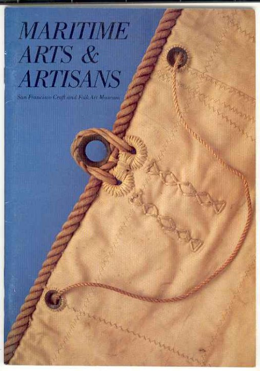 Image for MARITIME ARTS AND ARTISANS: The Collection of the San Francisco Maritime National Historical Park MARITIME ARTS AND ARTISANS: The Collection of the San Francisco Maritime National Historical Park