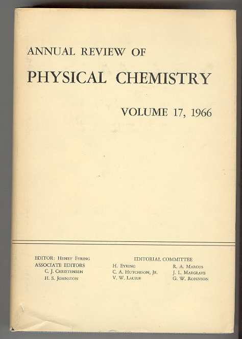 Image for ANNUAL REVIEW OF PHYSICAL CHEMISTRY, Volume 17 ANNUAL REVIEW OF PHYSICAL CHEMISTRY, Volume 17