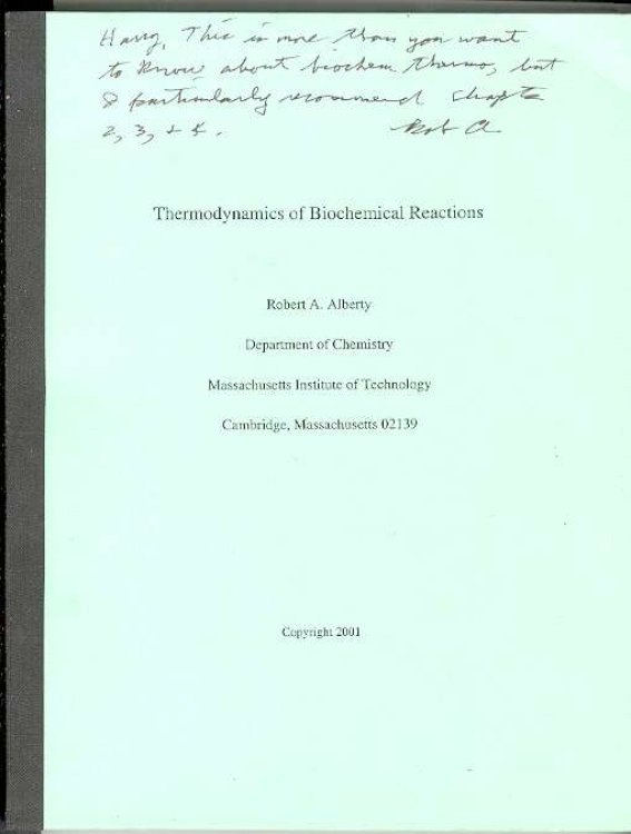 Image for Thermodynamics of Biochemical Reactions Thermodynamics of Biochemical Reactions
