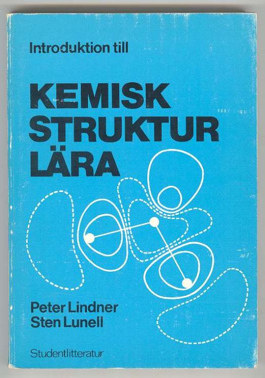 Image for Introduktion till KEMISK STRUKTUR LARA Introduktion till KEMISK STRUKTUR LARA