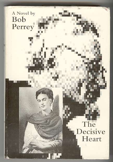Image for The Decisive Heart The Decisive Heart