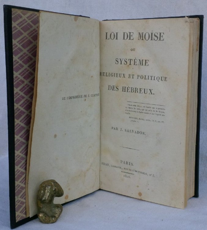 Image for LOI DE MOSE ou Systme Religieux et Politique des Hbreux. LOI DE MOSE ou Systme Religieux et Politique des Hbreux.