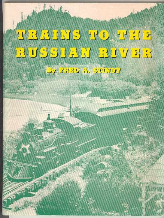 Image for TRAINS TO THE RUSSIAN RIVER TRAINS TO THE RUSSIAN RIVER