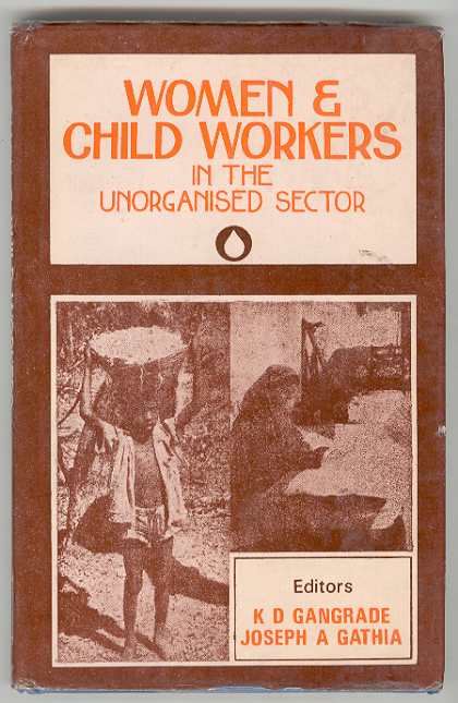 Image for WOMEN & CHILD WORKERS IN UNORGANIZED SECTOR Non-Government Organization's Perspectives WOMEN & CHILD WORKERS IN UNORGANIZED SECTOR Non-Government Organization's Perspectives