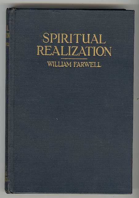 Image for SPIRITUAL REALIZATION: A Modern Interpretation of Primitive Christianity SPIRITUAL REALIZATION: A Modern Interpretation of Primitive Christianity