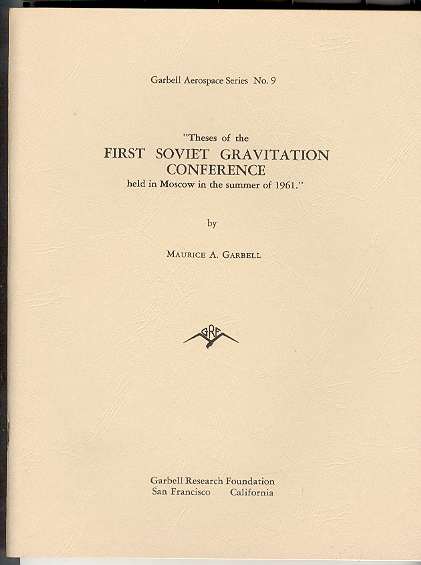 Image for Theses of the FIRST SOVIET GRAVITATION CONFERENCE held in Moscow in the summer of 1961 Theses of the FIRST SOVIET GRAVITATION CONFERENCE held in Moscow in the summer of 1961
