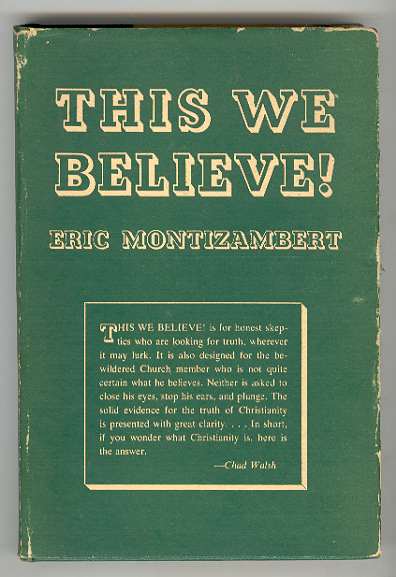 Image for THIS WE BELIEVE! A Brief Study of the Foundations of Faith THIS WE BELIEVE! A Brief Study of the Foundations of Faith