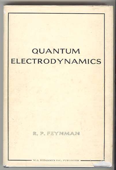 Image for Quantum Electrodynamics: A Lecture Note and Reprint Volume Quantum Electrodynamics: A Lecture Note and Reprint Volume