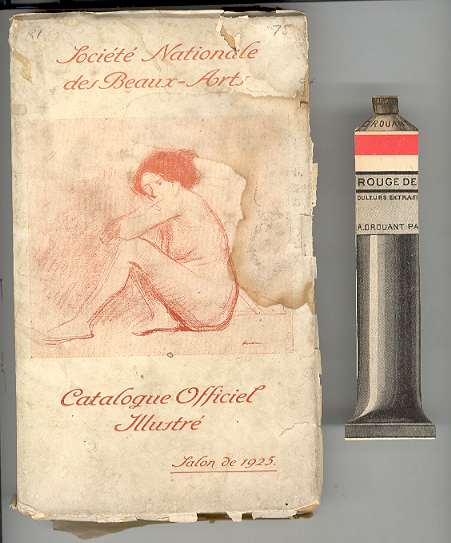 CATALOGUE des ouvrages de Peinture - Sculpture - Dessin - Gravure - Architecture - Arts Dcoratifs exposs Terrasse du Bord de l'Eau aux tuileries du 1er Mai au 30 Aout 1925