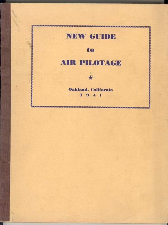 Western Half of Our Globe / The new guide to "airpilotage" [cover: New Guide to Air Pilotage]
