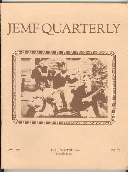 JEMF Quarterly [John Edwards Memorial Foundation], Vol. XX, Fall/Winter 1984 (Double Issue), No. 74