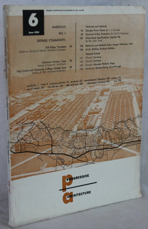 Image for AMERICA'S NO. 1 DEFENSE COMMUNITY: Oak Ridge, Tennessee, featured in Progressive Architecture, June 1951 AMERICA'S NO. 1 DEFENSE COMMUNITY: Oak Ridge, Tennessee, featured in Progressive Architecture, June 1951