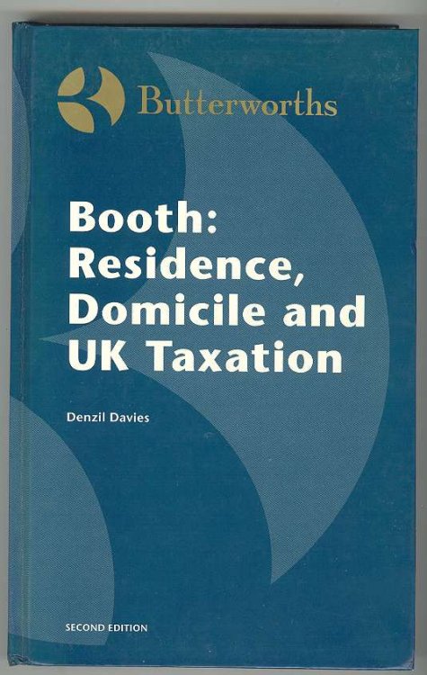 Image for Booth: Residence, Domicile and UK Taxation, Second Edition Booth: Residence, Domicile and UK Taxation, Second Edition