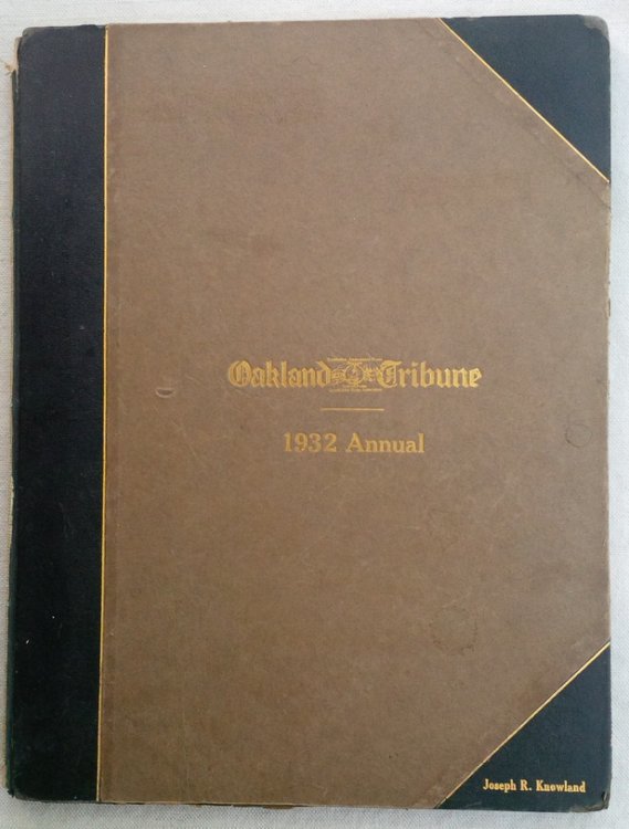 Image for YEARBOOK 1932: Oakland California and the Great East Bay Communities YEARBOOK 1932: Oakland California and the Great East Bay Communities