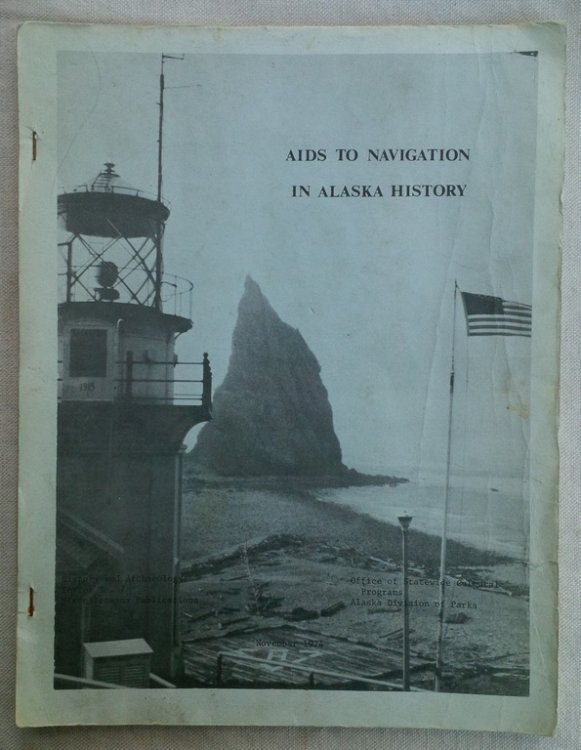 Image for Aids to Navigation in Alaska History Aids to Navigation in Alaska History